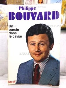 UN OURSIN DANS LE CAVIAR, PHILIPPE BOUVARD, ÉDITIONS STOCK, 1974 - Picture 1 of 16