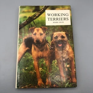 Working Terriers by Giles, M. Hardback Book - Imagen 1 de 11
