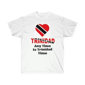 Camiseta Trinidad - 'Any Time Is Trinidad Time' unisex ultra algodón - Imagen 1 de 3