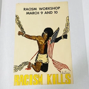 Original Poster Vtg 70s Racism Workshop Racism Kills Student Protest WSU WA - Picture 1 of 9