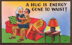 "A Hug is Energy Gone to Waist" Humor Card Unposted Linen - Picture 1 of 2