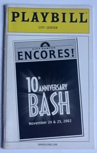 Encores 10th Anniversary Bash PLAYBILL Kristin Chenoweth Tyne Daly Bebe Neuwirth - Picture 1 of 9