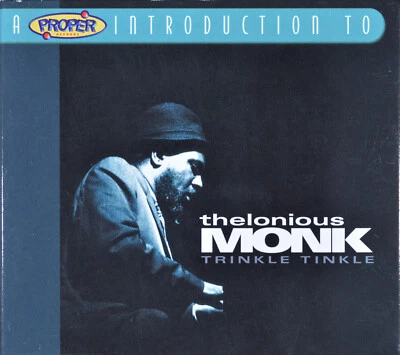 A Proper Introduction to Thelonious Monk: Trinkle Tinkle [UK Imp. - 2004] - MINT - Image 1 of 4