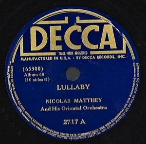 NICOLAS MATTHEY & His Oriental Orch - Lullaby / Rangui / Tashn Tchors - 78 RPM - Picture 1 of 2