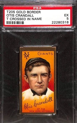 1911 T205 Gold Border  Otis Crandall (T Crossed) PSA 5 EX 22280318  - Image 1 of 3