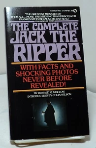 The Complete Jack the Ripper by Donald Rumbelow - Signet J7148 - 1976 - Picture 1 of 2