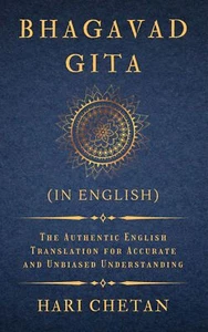 Bhagavad Gita (in English):The Authentic for Accurate and Unbiased Understanding - Bild 1 von 2