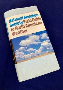 National Audubon Society Field Guide to North American Weather 4th edition 1994 - Picture 1 of 14