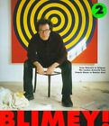 Blimey! - From Bohemia to Britpop London Art World from Francis... 9781901785005