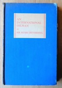 Ein internationaler Ölmann, Sir Henri Deterding, 1934 Stanley Naylor - Bild 1 von 5