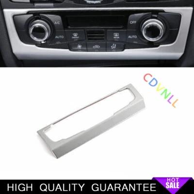 Console AC Button Control Frame Trim Fit For Audi A4 A5 2009-2016 Silver Steel - Image 1 of 4
