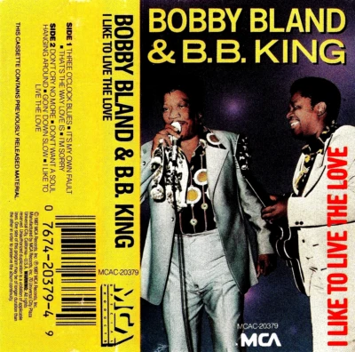 BOBBY BLAND & B.B KING / I LIKE TO LIVE THE LOVE - Near-Mint Cassette (1987) - Image 1 of 3