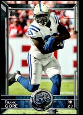 2015 Topps #354 Frank Gore NM-MT Colts T60 J2M - Image 1 of 2