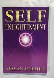 Self Enlightenment by Mayan O'Brien Paperback /Capall Bann Publishing LN - Picture 1 of 6