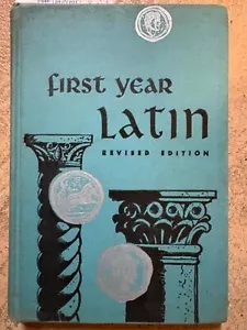 First Year Latin Revised Edition by Derrarrari & Joseph (hc 1958) - Picture 1 of 7