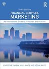 Financial Services Marketing: An International Guide to Princi .