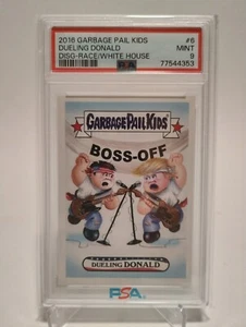 2016 Garbage Pail Kids Dueling Donald #6 PSA 9 Boss off GPK Disgrace to the... - Picture 1 of 2