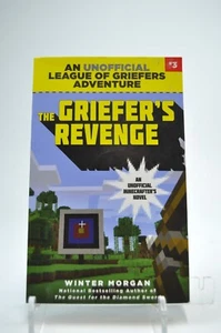 An Unofficial League Of Griefers Adventure The Griefer's Revenge Winter Morgan - Picture 1 of 7