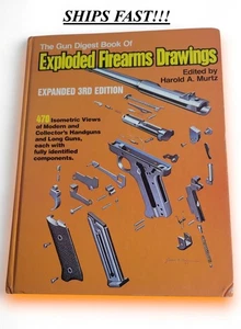 The Gun Digest Book of Exploded Firearms Drawings 3rd Edition  - Picture 1 of 6