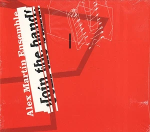 Alex Martin Ensemble Join the Band CD UK Different 1997 in digipak - sealed - Picture 1 of 2