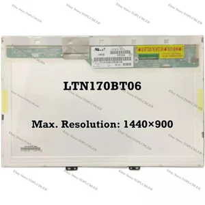 LTN170BT06 LTN170BT06 G01 LTN170BT06 RI0 17" 1440×900 LCD Screen Laptop Panel - Picture 1 of 1