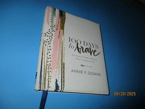 Gebrauchtes 100 Days To Brave Hardcover Annie F. Downs - Bild 1 von 6