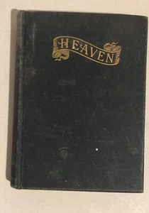 1899 HIMMEL ODER DAS BESSERE LAND Hardcover-Buch bt Jonathan Weaver - Bild 1 von 7