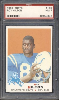 1969 Topps Football Roy Hilton ROOKIE #160 PSA 7 BALTIMORE COLTS NM - Image 1 of 2