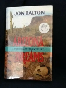 Arizona Dreams by Jon Talton - Hardcover 2006 Signed First Edition - Picture 1 of 10