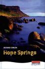 Hope Springs Heinemann Plays, Hardcover by Conlon, Richard, Like New Used, Fr...