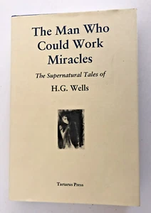 The Man Who Could Work Miracles - H G Wells - limited print of 300 - Picture 1 of 10