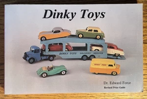 Dinky Toys With Price Guide Book By Edward Force Paperback 1988 - Picture 1 of 3