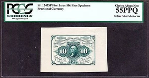 US 10c Fractional Currency Face Specimen FR 1243 spwmf PCGS 55 PPQ Ch AU - Picture 1 of 2