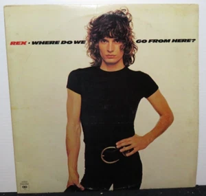 REX SMITH WHERE DO WE GO FROM HERE (VG+) PC-34865 LP VINYL RECORD - Bild 1 von 4