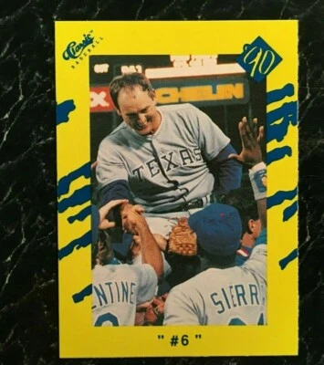 Nolan Ryan  NO HITTER #6  Classic Yellow  1990 TEXAS RANGERS  Classic Card #T84 - Image 1 of 3