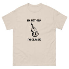 I'm Not Old I'm Classic Funny violin music Graphic - Men & Women T-Shirt