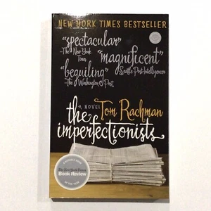 The Imperfectionists by Tom Rachman 2011 Paperback - Picture 1 of 4