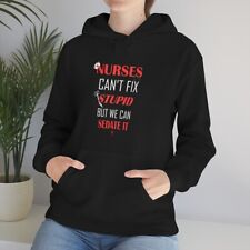 Nurses Can't Fix Stupid But They Can Sedate It Heavy Blend™ Hooded Sweatshirt