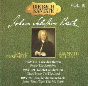 Various Artists Die Bach Kantate Vol. 10 BWV 137, BWV 129, BWV 78 CD (Like New) - Bild 1 von 1