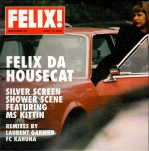 Felix Da Housecat - Silver Screen Shower Scene (3 trk CD / 2001) - Picture 1 of 1