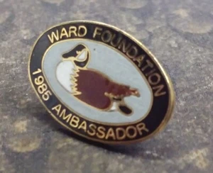 Insignia prendedor embajador de la Fundación Ward 1985 - Imagen 1 de 3