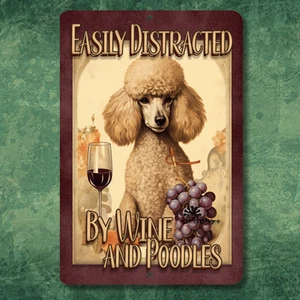 Poodle Wine Bar Sign funny Easily Distracted metal tin dog home decor wall art - Picture 1 of 6