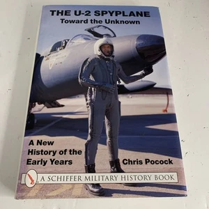 The U-2 Spyplane: Toward the Unknown - A New History of the Early Years, Pocock, - Picture 1 of 9
