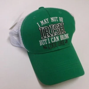 New Trucker Cap “I May Not Be Irish…” Embroidered Green/White Mesh One Size - Picture 1 of 4