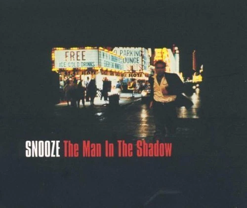 Snooze Man in the shadow  [CD] - Bild 1 von 1