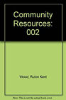 Ressources communautaires couverture rigide Rulon K. Wood