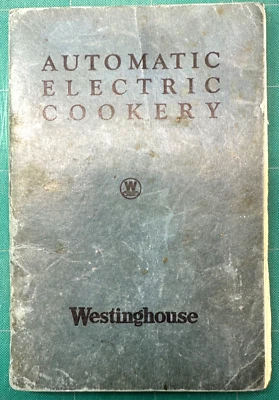 1920s WESTINGHOUSE Automatic Cookery Range Manual Instructions Recipes PHOTOS - Image 1 of 4