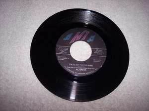 45--AL GREEN--I'M GLAD YOU'RE MINE / HERE I AM (COME AND TAKE ME)   #2832 - Picture 1 of 2