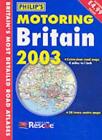 Motoring Britain 2003 (Road Atlas)-