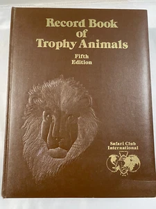 Safari Club International Record Book of Trophy Animals 5th Edition 1986 - Picture 1 of 7